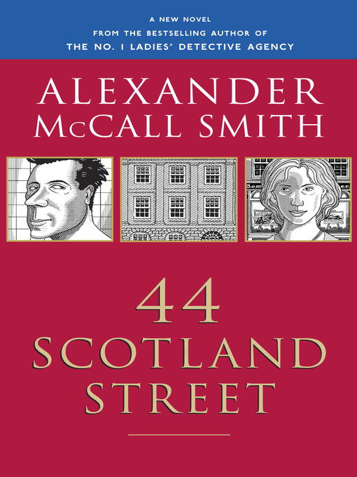 Title details for 44 Scotland Street by Alexander McCall Smith - Available